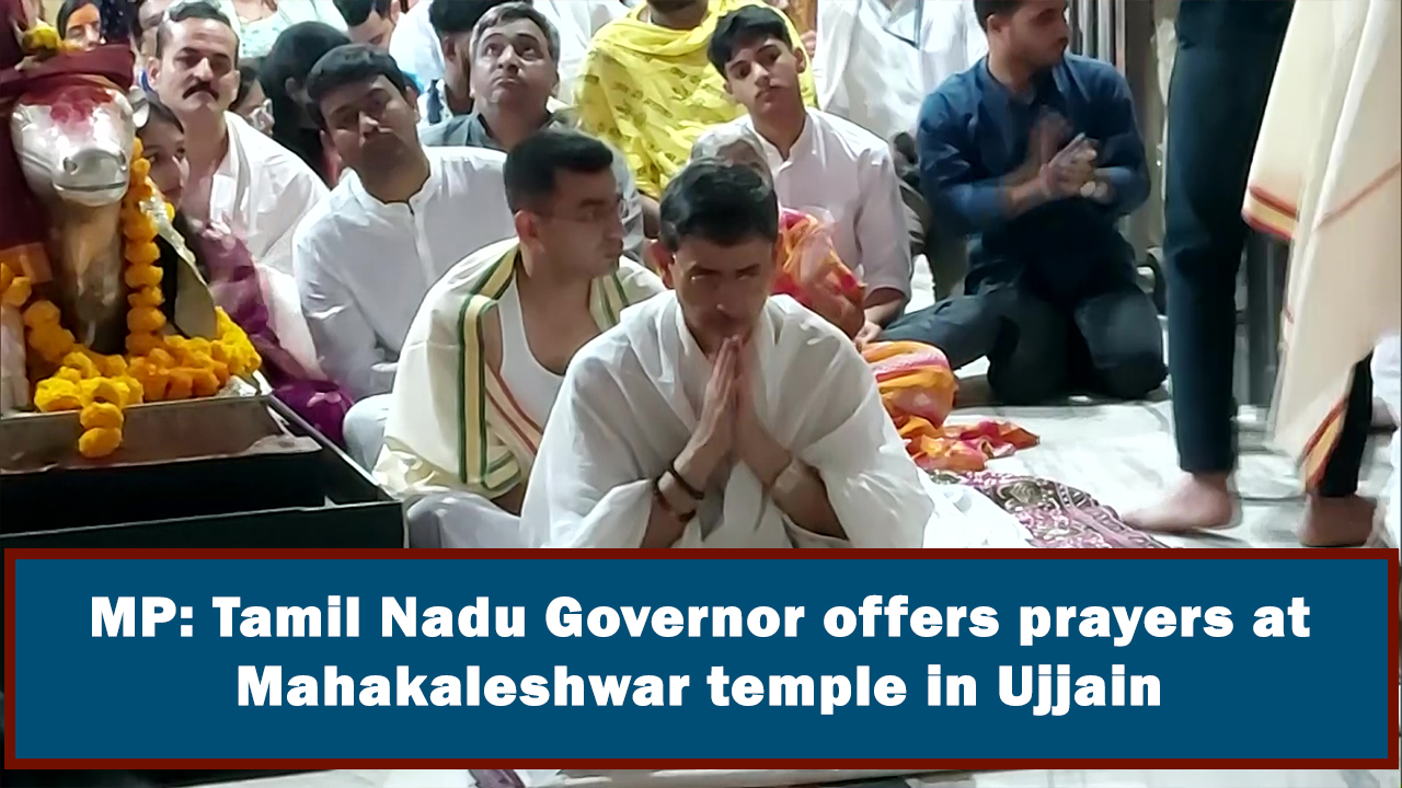 MP: Tamil Nadu Governor offers prayers at Mahakaleshwar temple in Ujjain